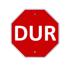 Stop Sign Turkish language
