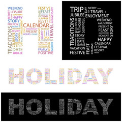 HOLIDAY. Wordcloud vector illustration.