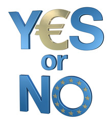 The Euro, yes or no?