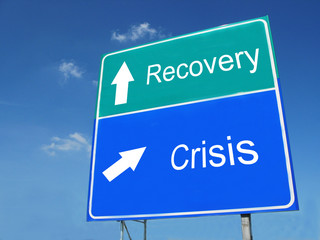 Fototapeta premium Crisis-Recovery road sign