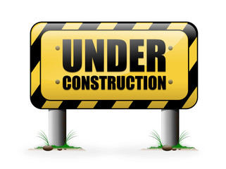 Under Constuction Sign Post
