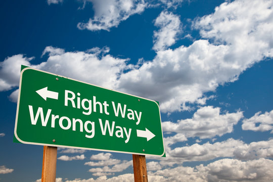 Right Way, Wrong Way Green Road Sign