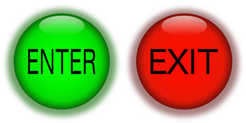 Enter exit buttons
