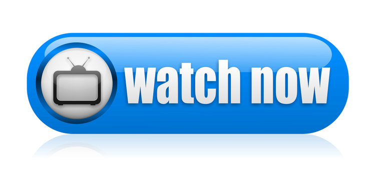 Watch now button