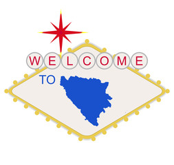 Welcome to Bosnia sign