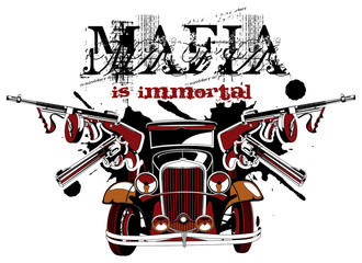 Mafia is immortal - obrazy, fototapety, plakaty
