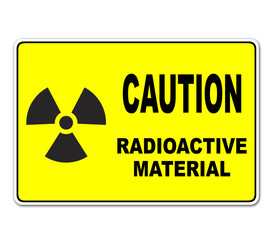 Fototapeta premium Pegatina CAUTION RADIOACTIVE MATERIAL