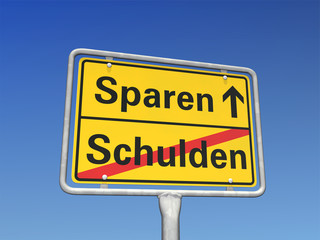 Schulden - Sparen - Schild
