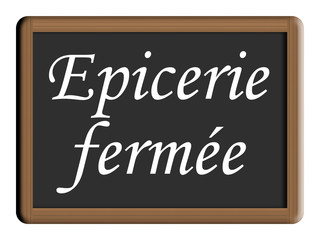 Obraz premium Epicerie fermée