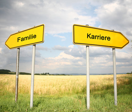 zwei Schilder Familie oder Karriere
