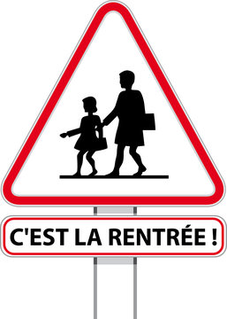 Panneau - Rentr&eacute;e des classes