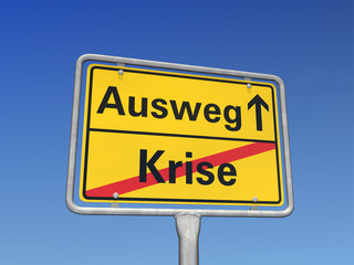 Krise - Ausweg - Schild