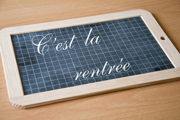 ardoise c'est la rentrée