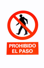 Cartel de prohibido el paso
