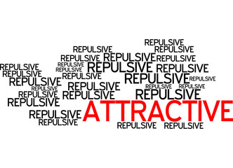 Attractive / Repulsive