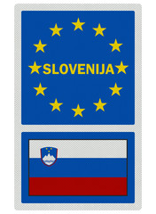 EU signs series - Slovenia (in Slovenian language), photo realis