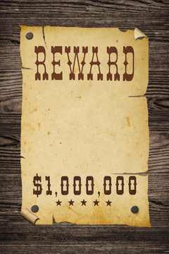 Old western reward sign.