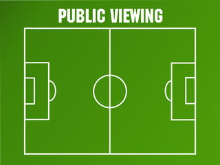 Fussballfeld mit Public Viewing Schriftzug
