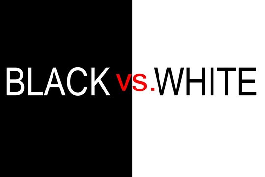 black vs. white