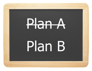 Obraz premium Plan A / Plan B - freigestellt - Concept Sign