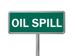 Schild Oil Spill