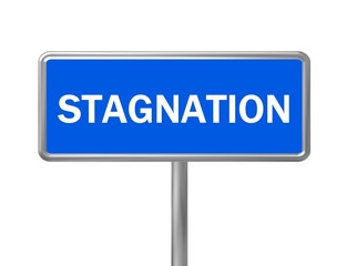 Obraz premium Schild Stagnation