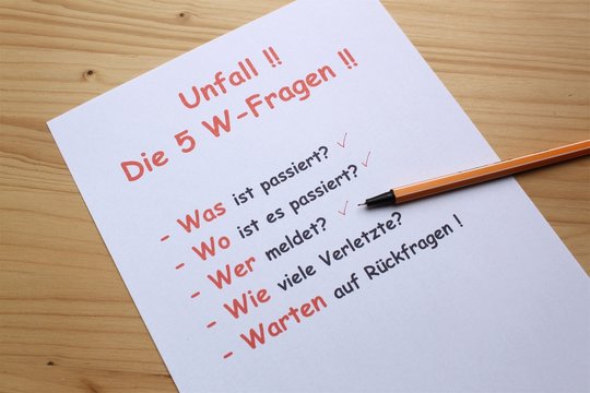 Fragen, W-Fragen Notruf nach Unfall oder Notfall