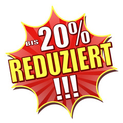 BIS 20% REDUZIERT!!!