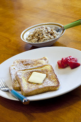 French toast and oatmeal.