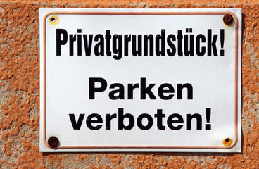 Privatgrundstück - Parken verboten!