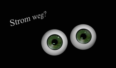 Augen Strom weg