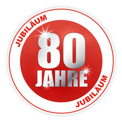 Button - Jubiläum Geburtstag Jahrestag Firmenjubiläum 80