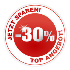 Button - Jetzt sparen! Top Angebot! Aktionspreis Aktion 30