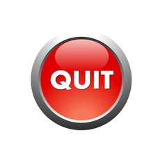 quit