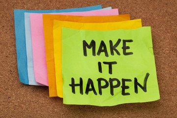 make it happen