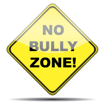 Se&ntilde;al NO BULLY ZONE!