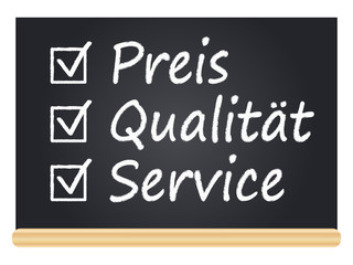 Preis, Qualität, Service
