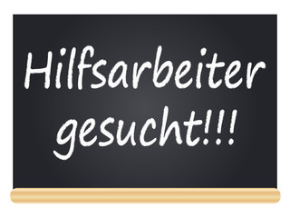 Obraz premium Hilfsarbeiter gesucht