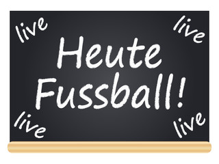 Obraz premium Heute Fussball! live