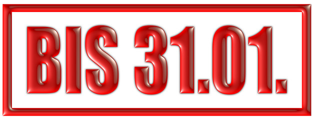 Stempel rot BIS 31.01.
