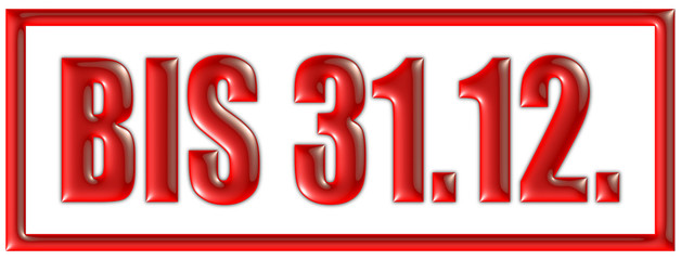 Stempel rot BIS 31.12.