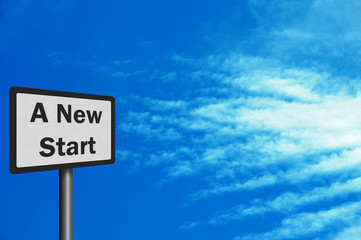 Photo realistic 'new start' sign, with space for text overlay