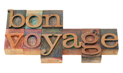 bon voyage - phrase in letterpress type