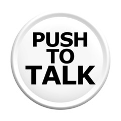 push to talk - button