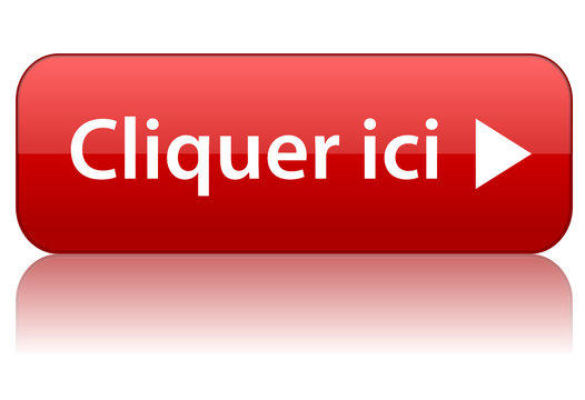 Bouton "CLIQUEZ ICI" (souris pointeur curseur clic web internet)