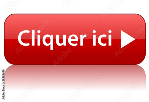 "Bouton "CLIQUEZ ICI" (souris Pointeur Curseur Clic Web Internet ...