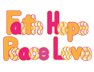 Faith Hope Peace Love includes custom patterns