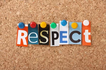 Foto op Plexiglas The word Respect in magazine letters on a notice board © thinglass