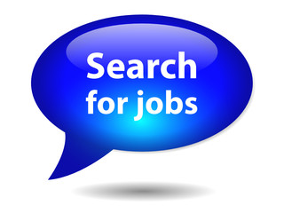 "SEARCH FOR JOBS" Speech Bubble Icon (vacancies careers button)