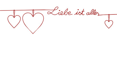 Liebe ist alles